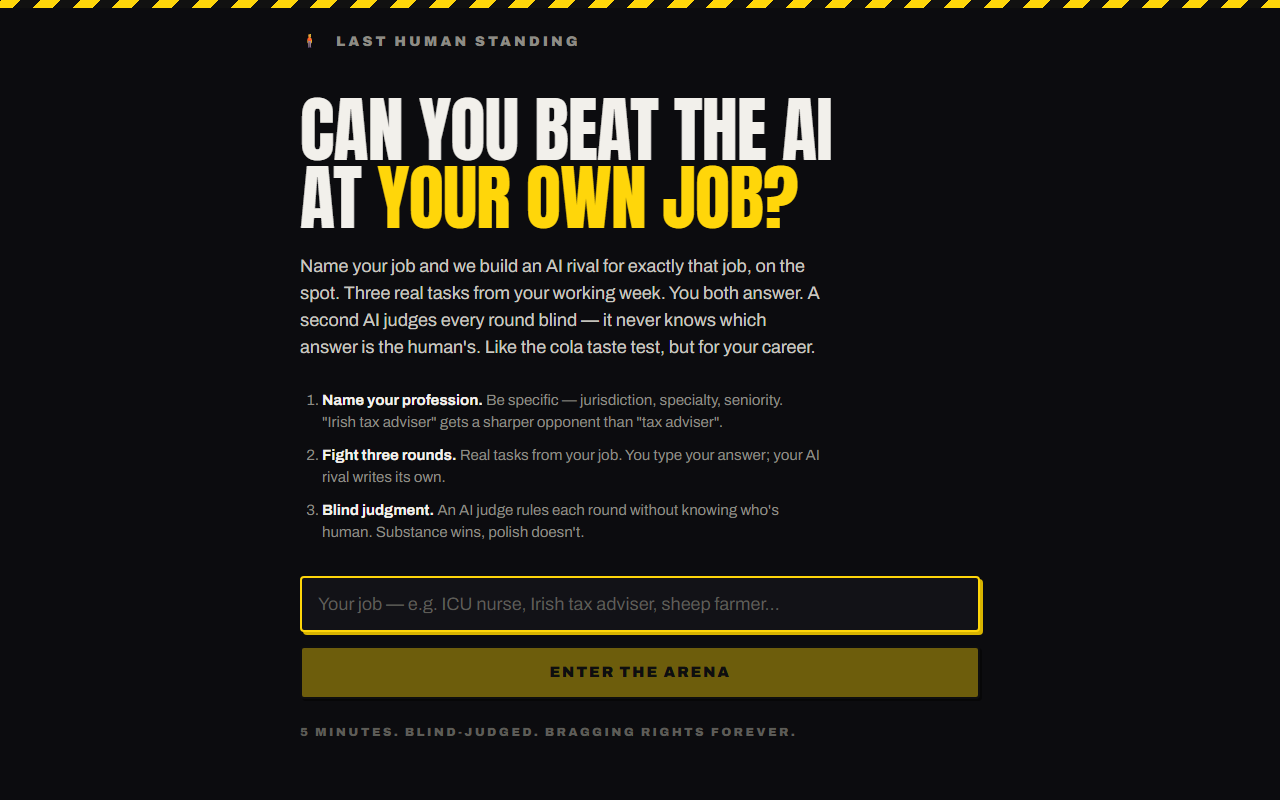 Last Human Standing — Can you beat the AI at your own job?